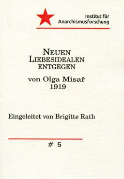 "Neuen Liebesidealen entgegen" von Olga Misa (1919)