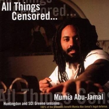 Mumia Abu Jamal - All things censored (CD)