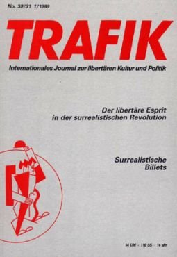 Trafik Nr. 30/31: Der Libertre Esprit in der surrealistischen...