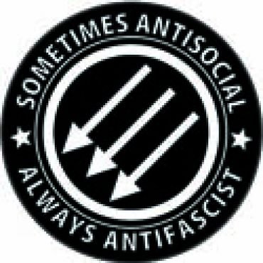 Sometimes antisocial, always antifascist