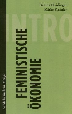 Feministische konomie. Eine Einfhrung