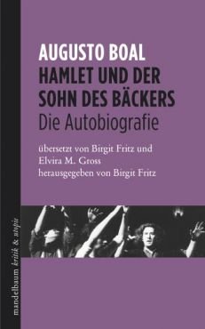 Hamlet und der Sohn des Bckers. Die Autobiografie