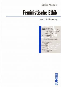 Feministische Ethik zur Einfhrung