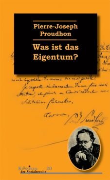 Was ist das Eigentum? Untersuchungen ber den Ursprung und die Grundlagen des Rechts und der Herrschaft