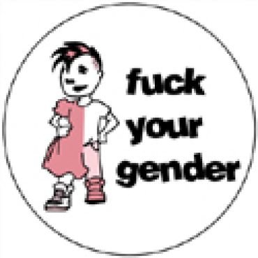 Fuck your gender 2