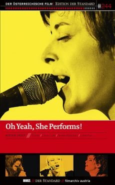 Oh Yeah, She Performs!