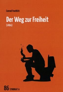 Der Weg zur Freiheit (1891)