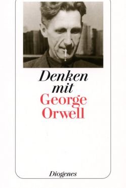 Denken mit George Orwell