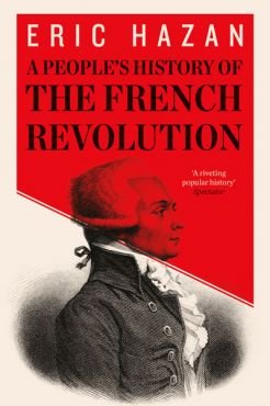 A people`s History of the French Revolution