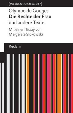 Die Rechte der Frau und andere Texte