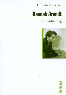 Hannah Arendt zur Einfhrung