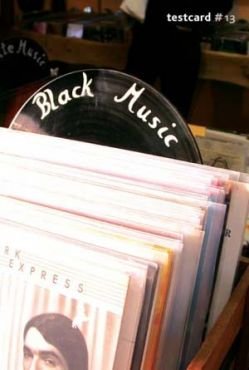 Testcard 13: Black Music