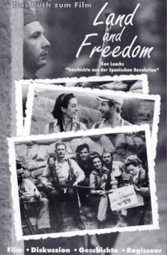 (Antiquariat) Das Buch zum Film Land and Freedom. Ken Loachs Geschichte aus der Spanischen Revolution