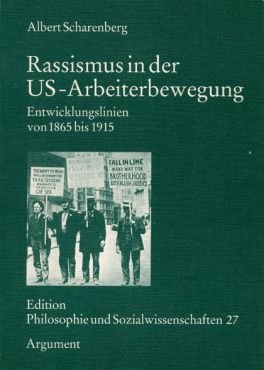 (Antiquariat) Rassismus in der US-Arbeiterbewegung. Entwicklungslinien von 1865 bis 1915
