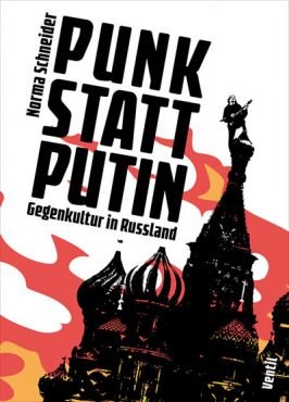 Punk statt Putin. Gegenkultur in Russland