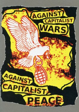 against capitalist wars, against capitalist peace