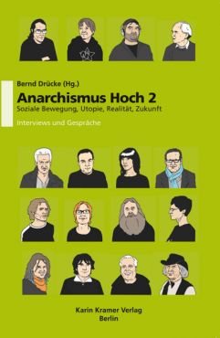 (Antiquariat) Anarchismus hoch 2. Soziale Bewegung, Utopie, Realität, Zukunft