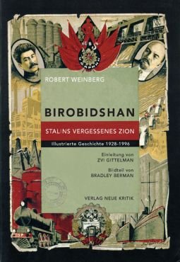 Birobidshan. Stalins vergessenes Zion