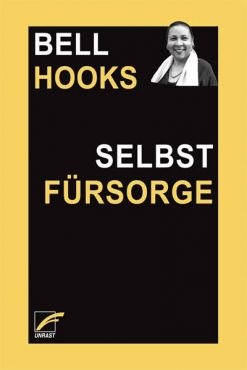 Selbstfrsorge. Schmerz und Heilung Schwarzer Frauen