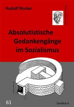 Absolutistische Gedankengnge im Sozialismus