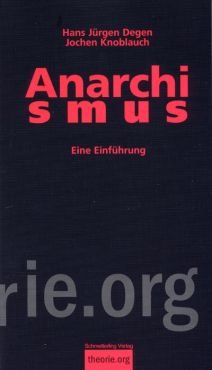 Anarchismus. Eine Einfhrung