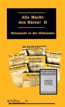 Alle Macht den Rten, Band 2. Rtemacht in der Diskussion