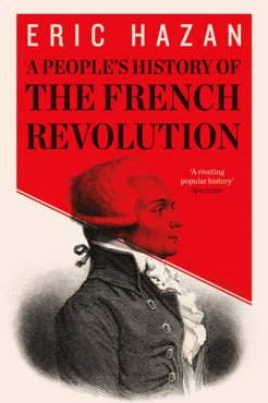 A people`s History of the French Revolution