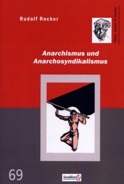 Anarchismus und Anarchosyndikalismus