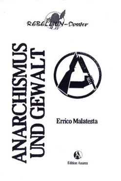 Anarchismus und Gewalt