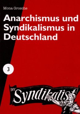 Anarchismus und Syndikalismus in Deutschland