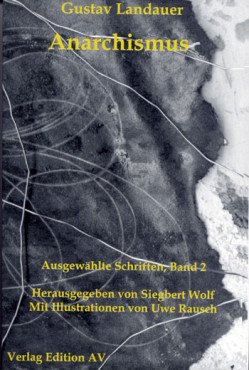 Anarchismus (Werke Band 2)