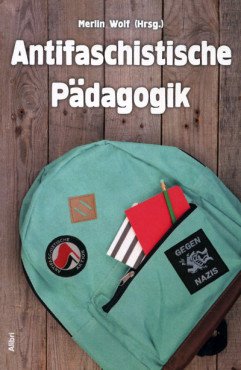 Antifaschistische Pädagogik