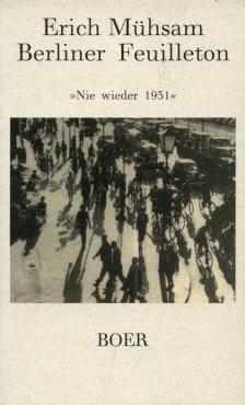 (Antiquariat) Berliner Feuilleton. "Nie wieder 1931" - Ein poetischer Kommentar auf die mißratene Zähmung des Adolf Hitler.