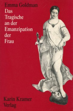 (Antiquariat) Das Tragische an der Emanzipation der Frau