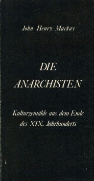 (Antiquariat) Die Anarchisten. Kulturgemälde aus dem Ende des 19. Jahrhunderts