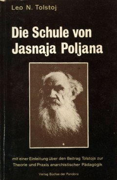 (Antiquariat) Die Schule von Jasnaja Poljana