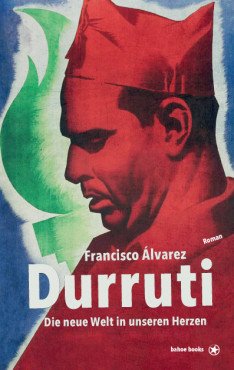 (Antiquariat) Durruti. Die neue Welt in unseren Herzen