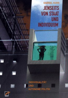 (Antiquariat) Jenseits von Staat und Individuum. Individualität und autonome Politik