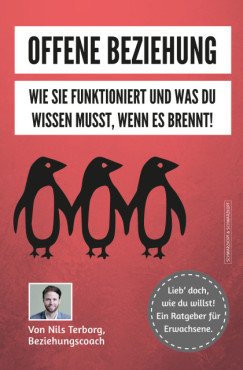 (Antiquariat) Offene Beziehung. Wie sie funktioniert und was du wissen musst, wenn es brennt