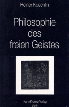 (Antiquariat) Philosophie des freien Geistes