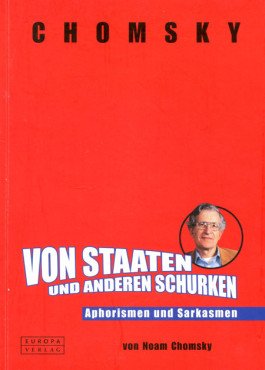 (Antiquariat) Von Staaten und anderen Schurken. Aphorismen und Sarkasmen
