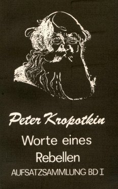 (Antiquariat) Worte eines Rebellen. Aufsatzsammlung Band 1