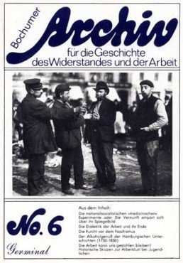 Archiv für die Geschichte des Widerstandes und der Arbeit 6