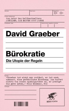Bürokratie. Die Utopie der Regeln (Paperback)