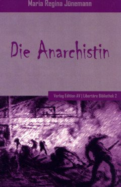 Die Anarchistin