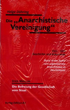 Die „Anarchistische Vereinigung“ 1923 - 1933