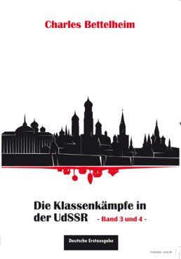 Die Klassenkämpfe in der UdSSR