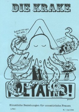 Die Krake Nr. 1, Juni 2006