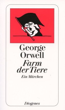 Farm der Tiere. Ein Märchen