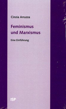 Feminismus und Marxismus. Eine Einführung